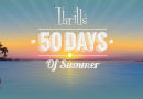 Thrills 50 Days Week 3 130x90
